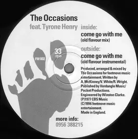 The Occasions Feat. Tyrone Henry - Come Go With Me