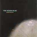 CD - The Ocean Blue - Waterworks - EP