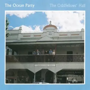 The Ocean Party - The Oddfellows' Hall