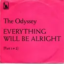 7inch Vinyl Single - The Odyssey - Everything Will Be Alright