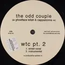 12inch Vinyl Single - The Odd Couple - WTC Pt. 2