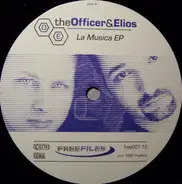 The Officer&Elios - La Musica EP