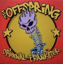 12inch Vinyl Single - The Offspring - Original Prankster