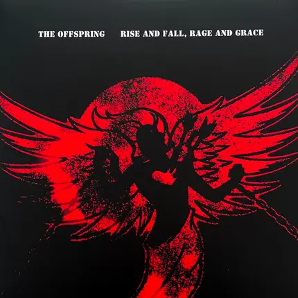 The Offspring - Rise and Fall, Rage and Grace
