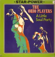 Ohio Players - A Little Soul Party