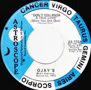 The O'Jays - Don't You Know A True Love (When You See One)