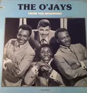 The O'Jays - From The Beginning