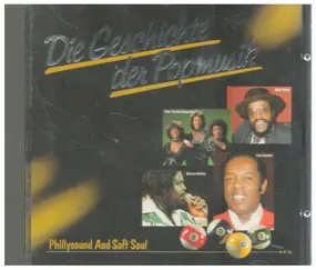 The O'Jays - Die Geschichte Der Popmusik - Phillysound And Soft Soul