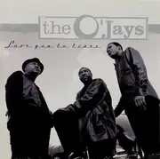 LP - The O'Jays - Love You To Tears