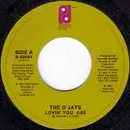 7inch Vinyl Single - The O'Jays - Lovin' You