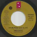 7inch Vinyl Single - The O'Jays - Let Me Make Love To You / Survival - Polystyrene