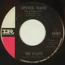7inch Vinyl Single - The O'Jays - Lipstick Traces (On A Cigarette) / Think It Over, Baby