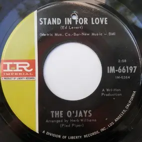 The O'Jays - Stand In For Love