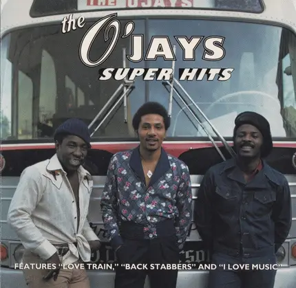 The O'Jays - Super Hits