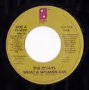 7inch Vinyl Single - The O'Jays - What A Woman