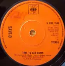 7inch Vinyl Single - The O'Jays - Time To Get Down