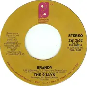 7inch Vinyl Single - The O'Jays - Brandy