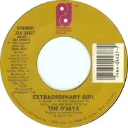 The O'Jays - Extraordinary Girl