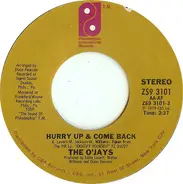 The O'Jays - Hurry Up & Come Back