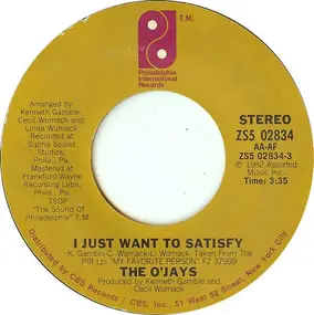 The O'Jays - I Just Want To Satisfy