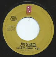 The O'Jays - Just Another Lonely Night