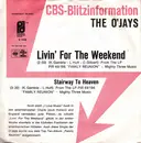 7inch Vinyl Single - The O'Jays - Livin' For The Weekend