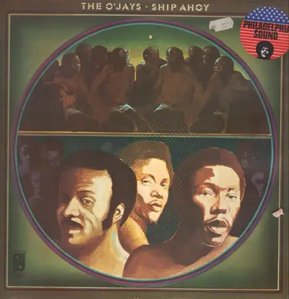 The O'Jays - Ship Ahoy