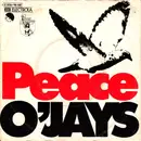 7inch Vinyl Single - The O'Jays - Peace