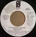 7inch Vinyl Single - The O'Jays - Put Your Hands Together