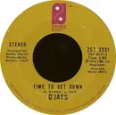 7inch Vinyl Single - The O'Jays - Time To Get Down / Shiftless, Shady, Jealous Kind Of People