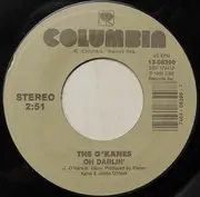 7inch Vinyl Single - The O'Kanes - Just Lovin' You