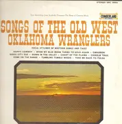 LP - The Oklahoma Wranglers - Songs Of The Old West
