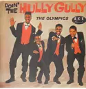 LP - The Olympics - Doin' The Hully Gully