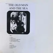 The Old Man & The Sea - The Old Man And The Sea