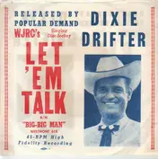 The Dixie Drifter