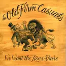 7inch Vinyl Single - The Old Firm Casuals - We Want The Lions Share - Limited Edition, gatefold, repress
