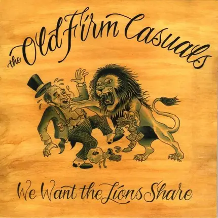The Old Firm Casuals - WE WANT THE LIONS SHARE