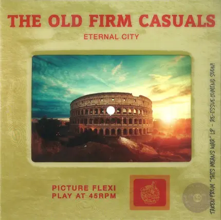 The Old Firm Casuals - Eternal City