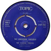 The Oldham Tinkers - For Old Time's Sake / The Lancashire Toreador