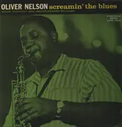 LP - The Oliver Nelson Sextet Featuring: Eric Dolphy / Richard Williams - Screamin' The Blues - Mono