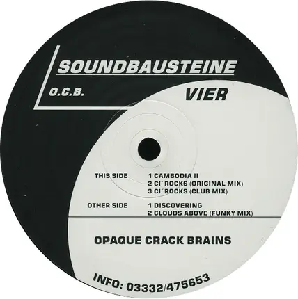 The Opaque Crack Brains - Soundbausteine Vier  - Opaque Crack Brains