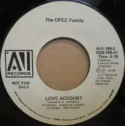 The OPEC Family - Love Account / Get Up And Boogie