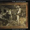 LP - The Opossums - (Marsupial Erruptus)