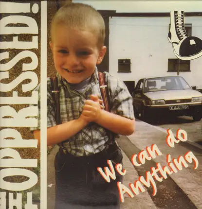 The Oppressed - We Can Do Anything
