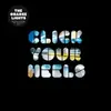 7'' - The Orange Lights - Click Your Heels