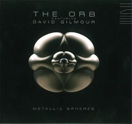 The Orb Featuring David Gilmour - Metallic Spheres