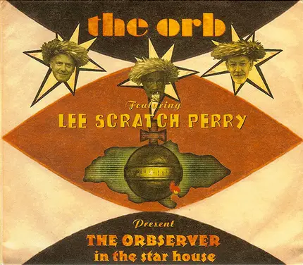 The Orb Featuring Lee Perry - The Orbserver in the Star House