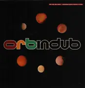12inch Vinyl Single - The Orb - Orb In Dub