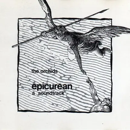The Orchids - Epicurean (A Soundtrack)