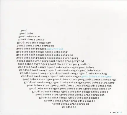 The Orchids - Good To Be A Stranger